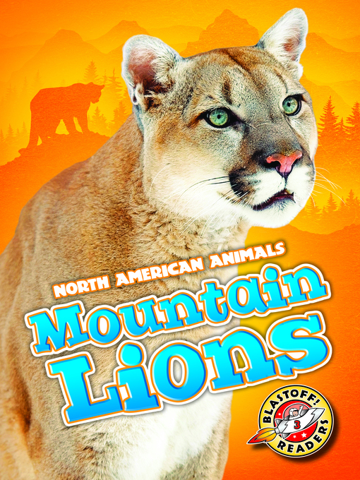 Title details for Mountain Lions by Betsy Rathburn - Available